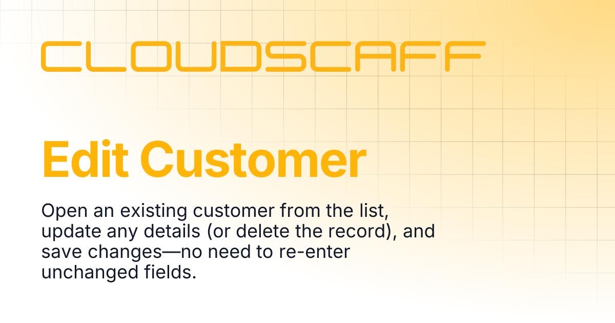 Edit Customer | Cloudscaff LLC Docs